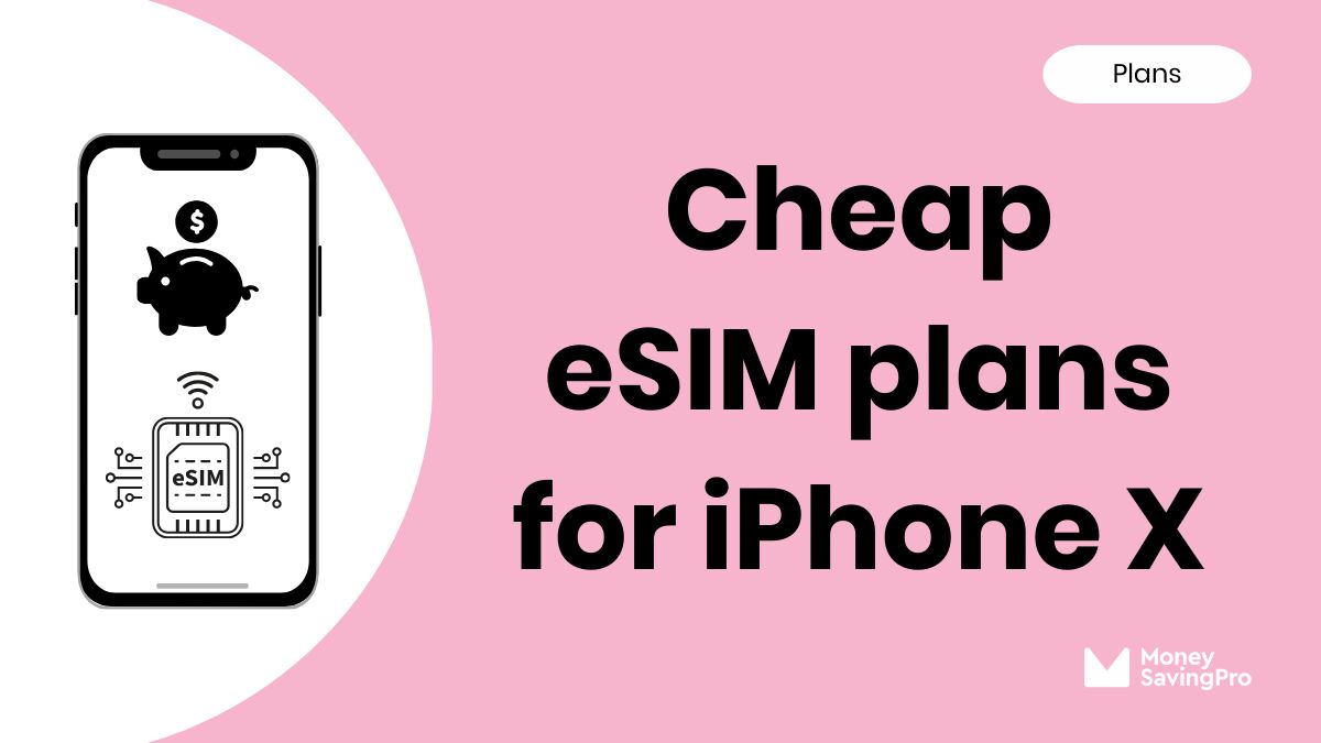 Best eSIM for iPhone X
