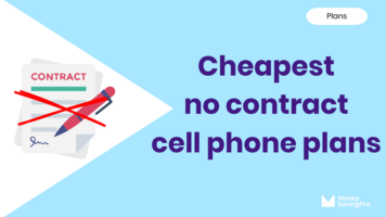 The best cheap no contract phone plans from $10