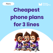 The best cheap 3 line plans from $10/line