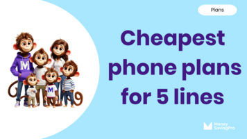 The best cheap 5 line plans from $10/line