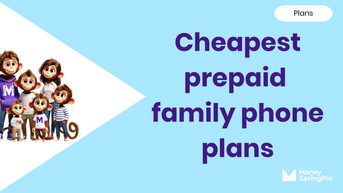 The Cheapest Prepaid Family Phone Plans