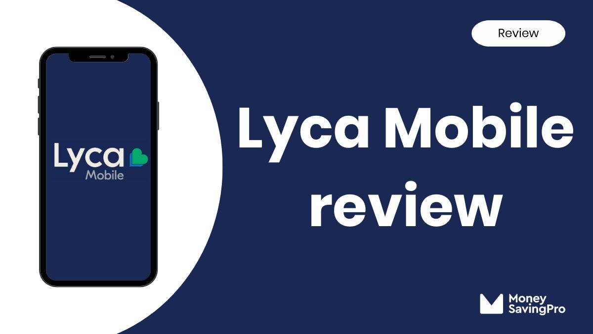 Lyca Mobile Review