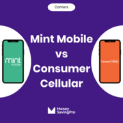 Mint Mobile vs Consumer Cellular: Which carrier is best?