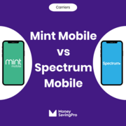 Mint Mobile vs Spectrum Mobile: Which carrier is best?