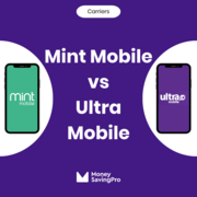 Mint Mobile vs Ultra Mobile: Which carrier is best?