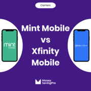 Mint Mobile vs Xfinity Mobile: Which carrier is best?