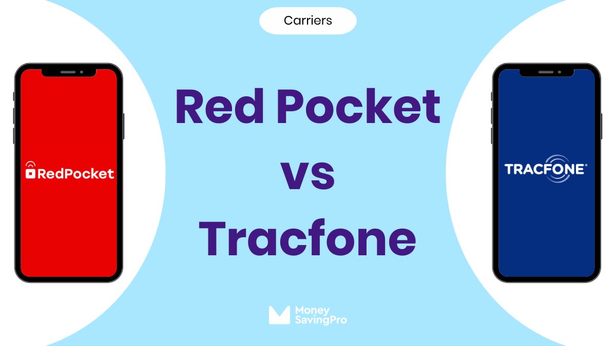 Red Pocket vs Tracfone