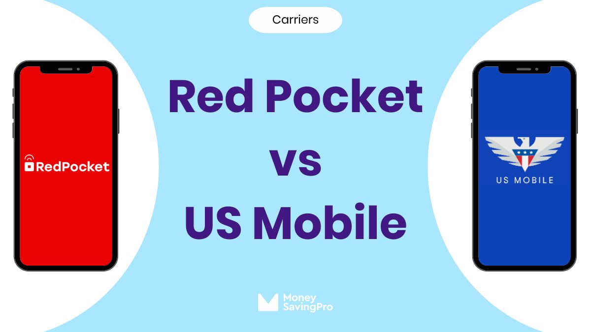 Red Pocket vs US Mobile