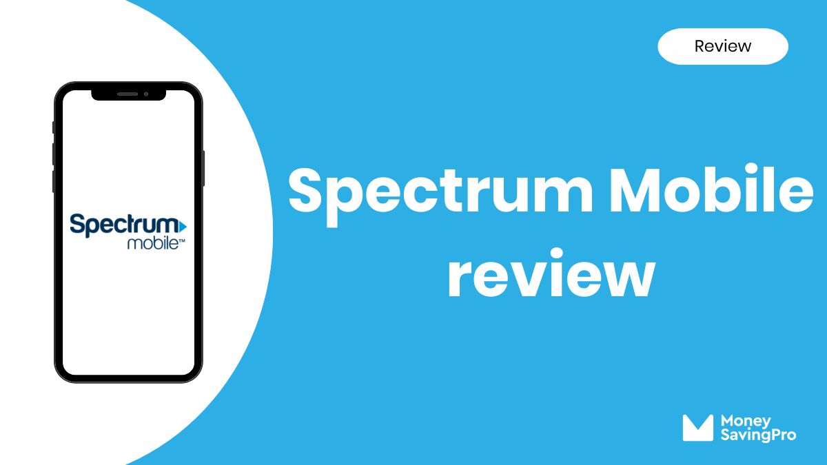 Spectrum Mobile Review