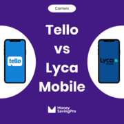 Tello vs Lycamobile: Which carrier is best?