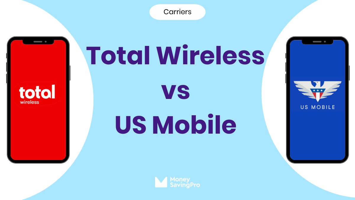 Total Wireless vs US Mobile: Simple plans or premium perks for less?