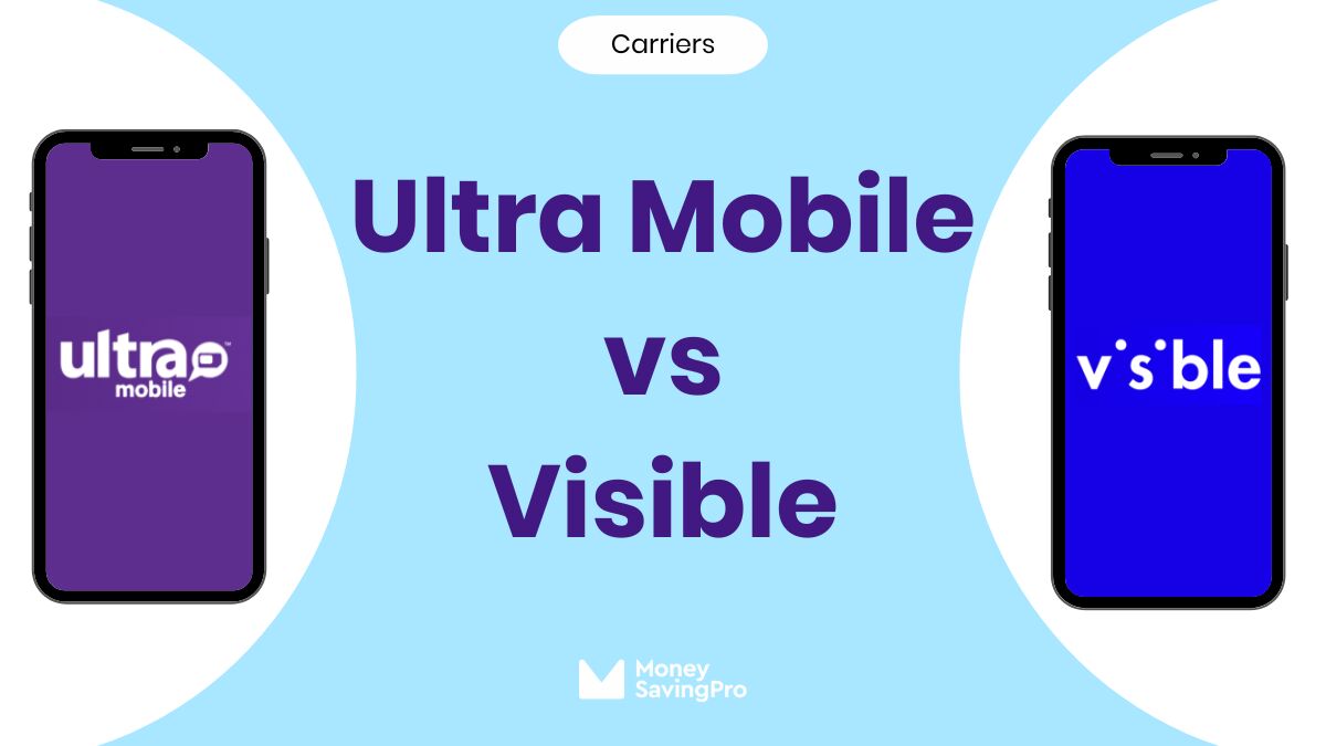 Ultra Mobile vs Visible