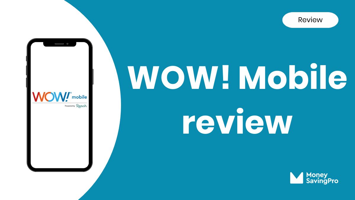 WOW! Mobile Review