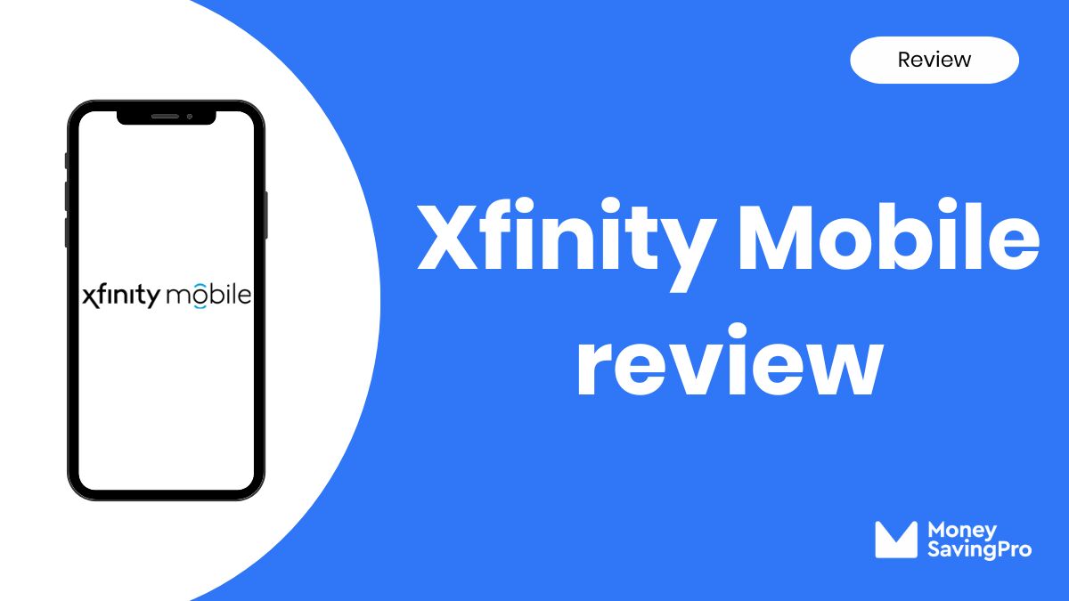 Xfinity Mobile Review